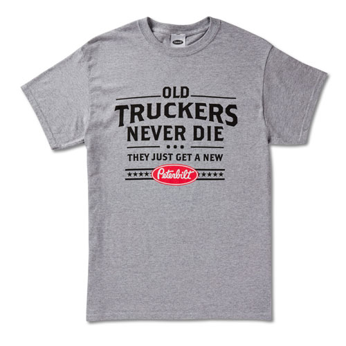 &quot;Old Truckers Never Die&quot; T-shirt